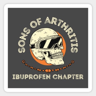 Sons of Arthritis Magnet